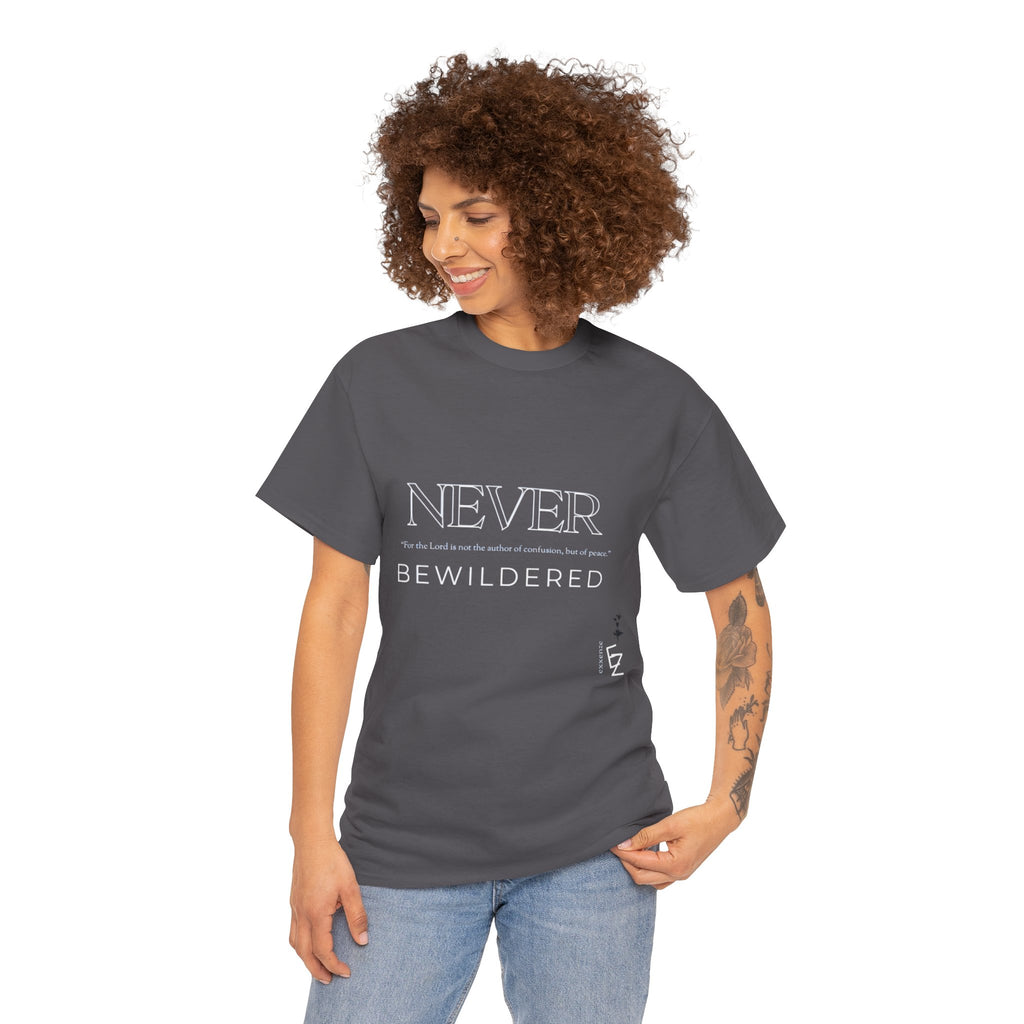 Never Bewildered Tee