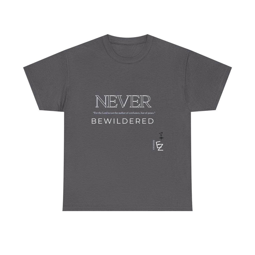 Never Bewildered Tee