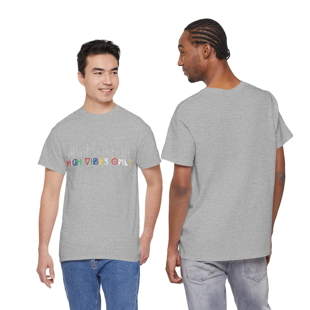 High Vibes Only Tee
