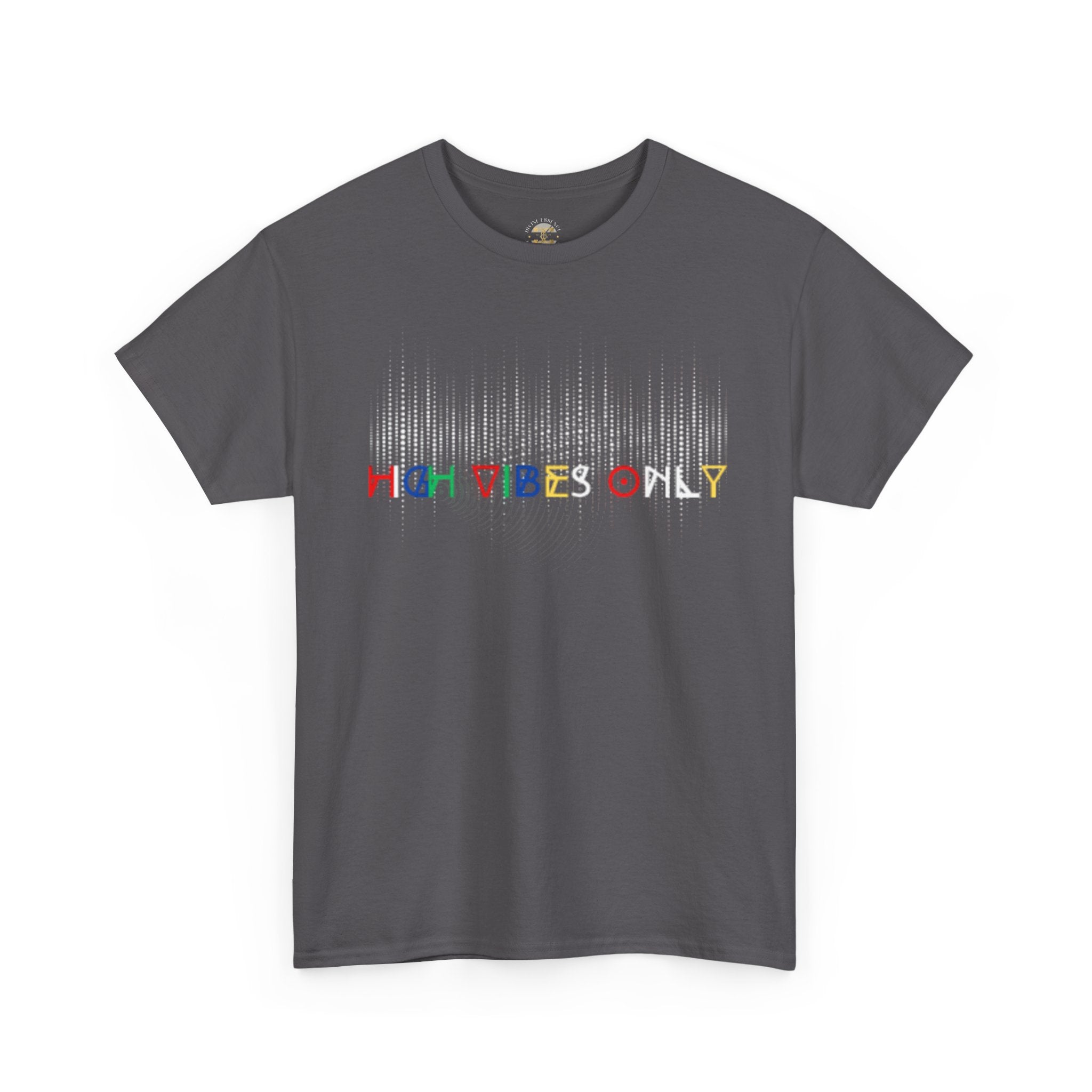 High Vibes Only Tee