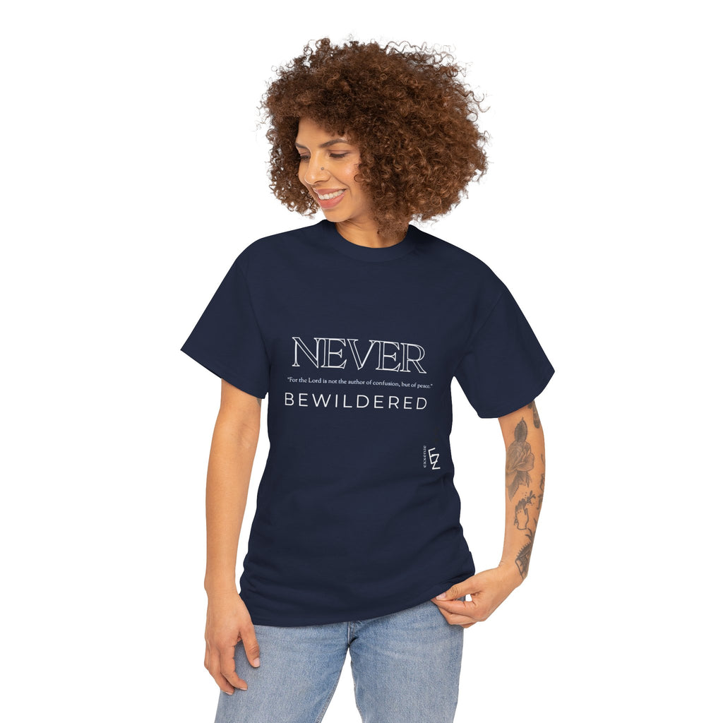 Never Bewildered Tee