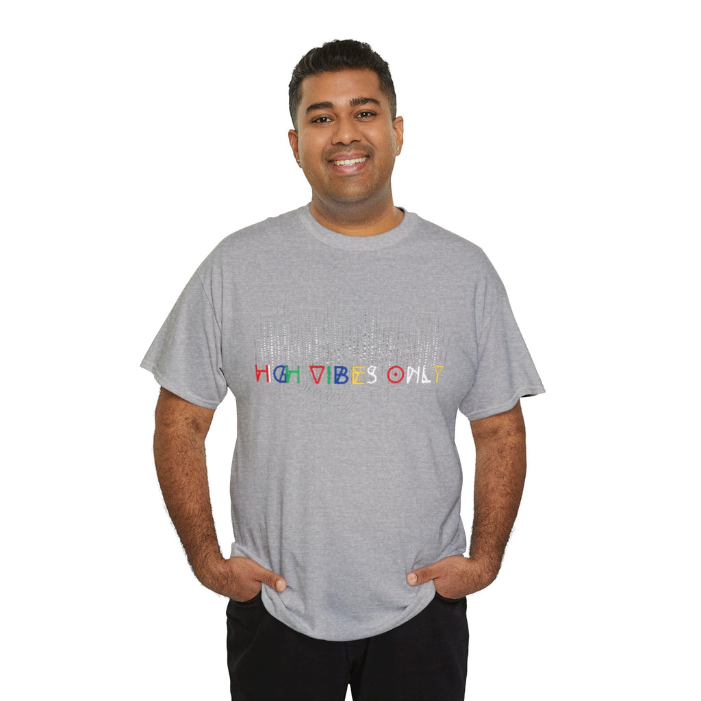 High Vibes Only Tee