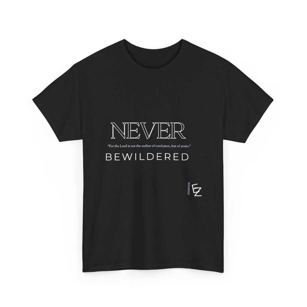 Never Bewildered Tee