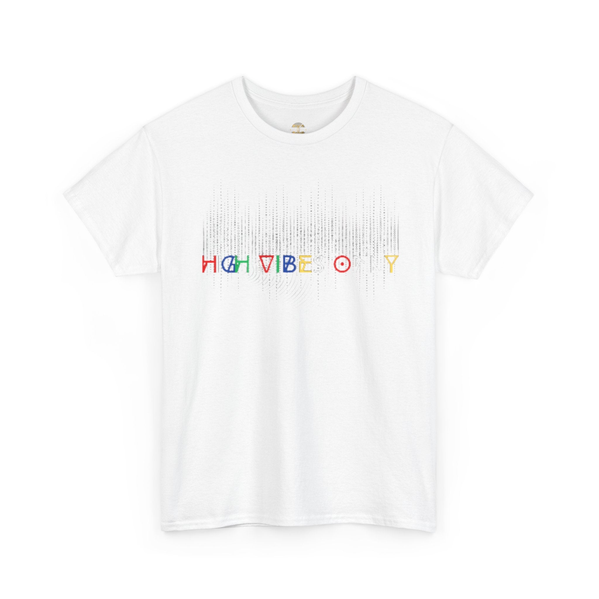 High Vibes Only Tee