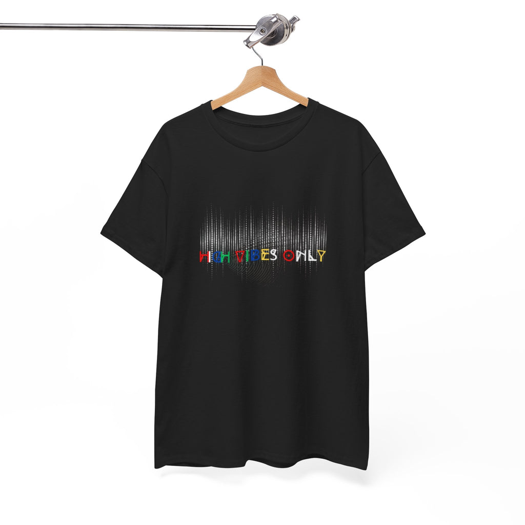 High Vibes Only Tee