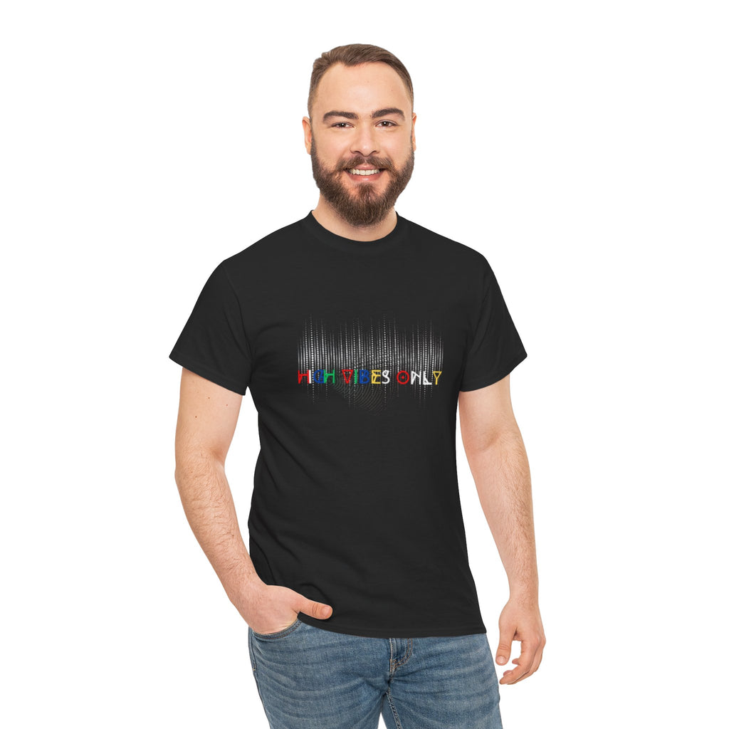 High Vibes Only Tee
