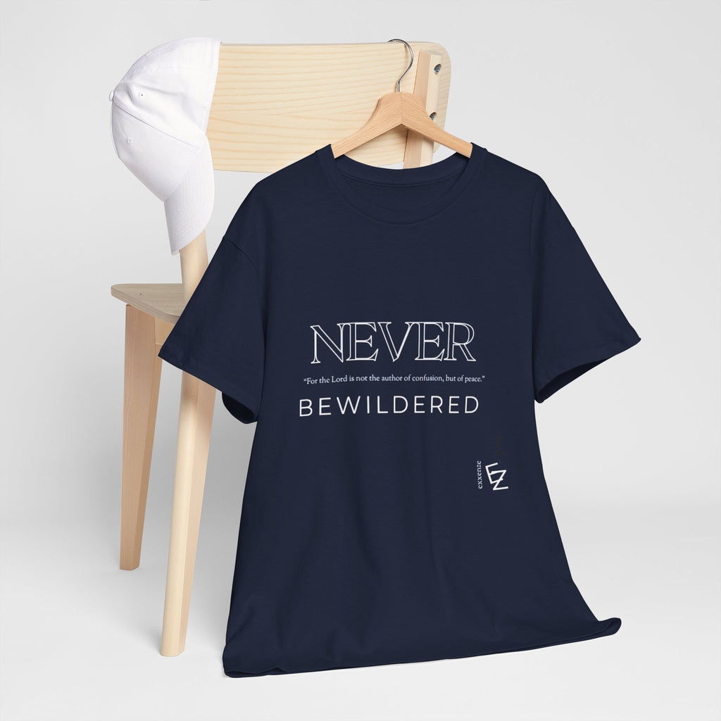 Never Bewildered Tee