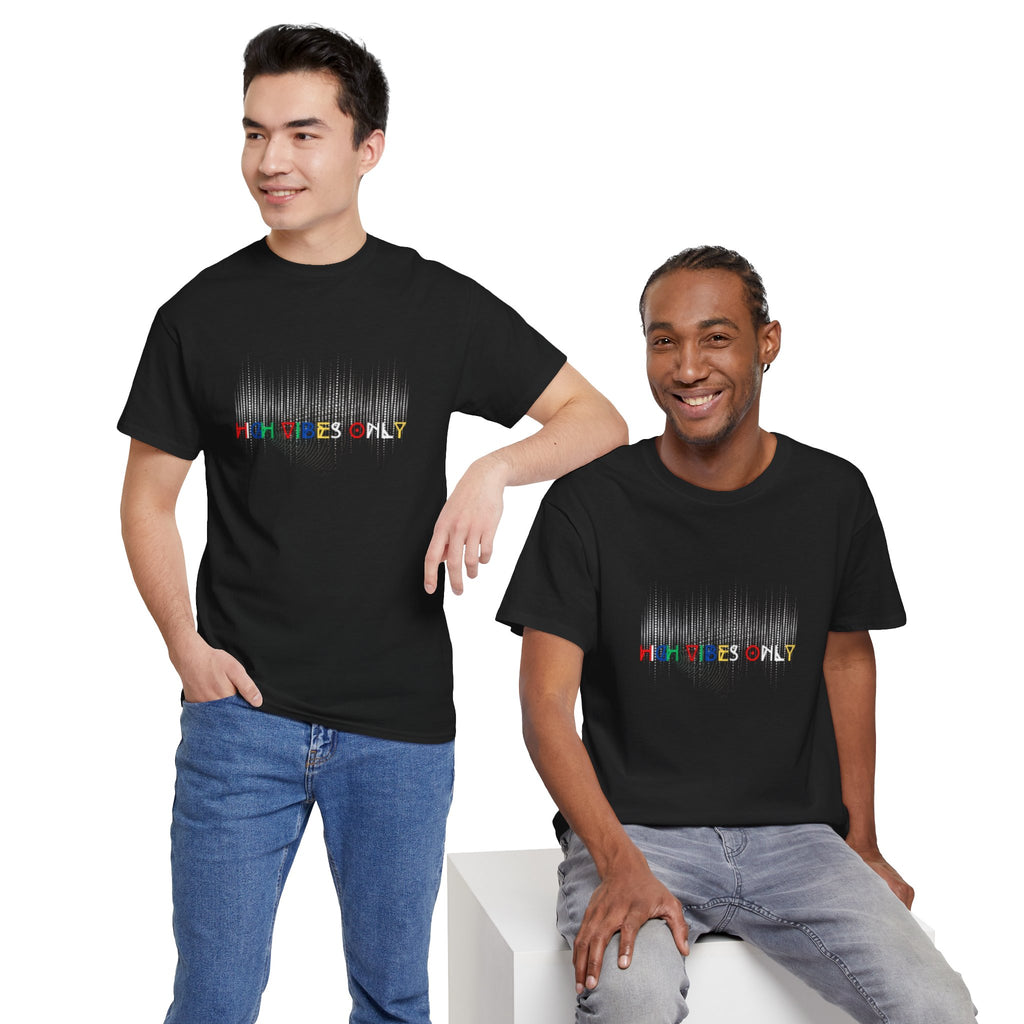High Vibes Only Tee
