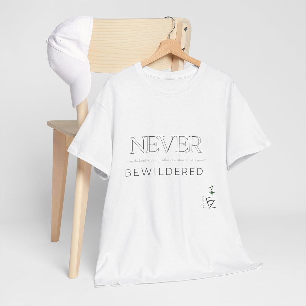 Never Bewildered Tee
