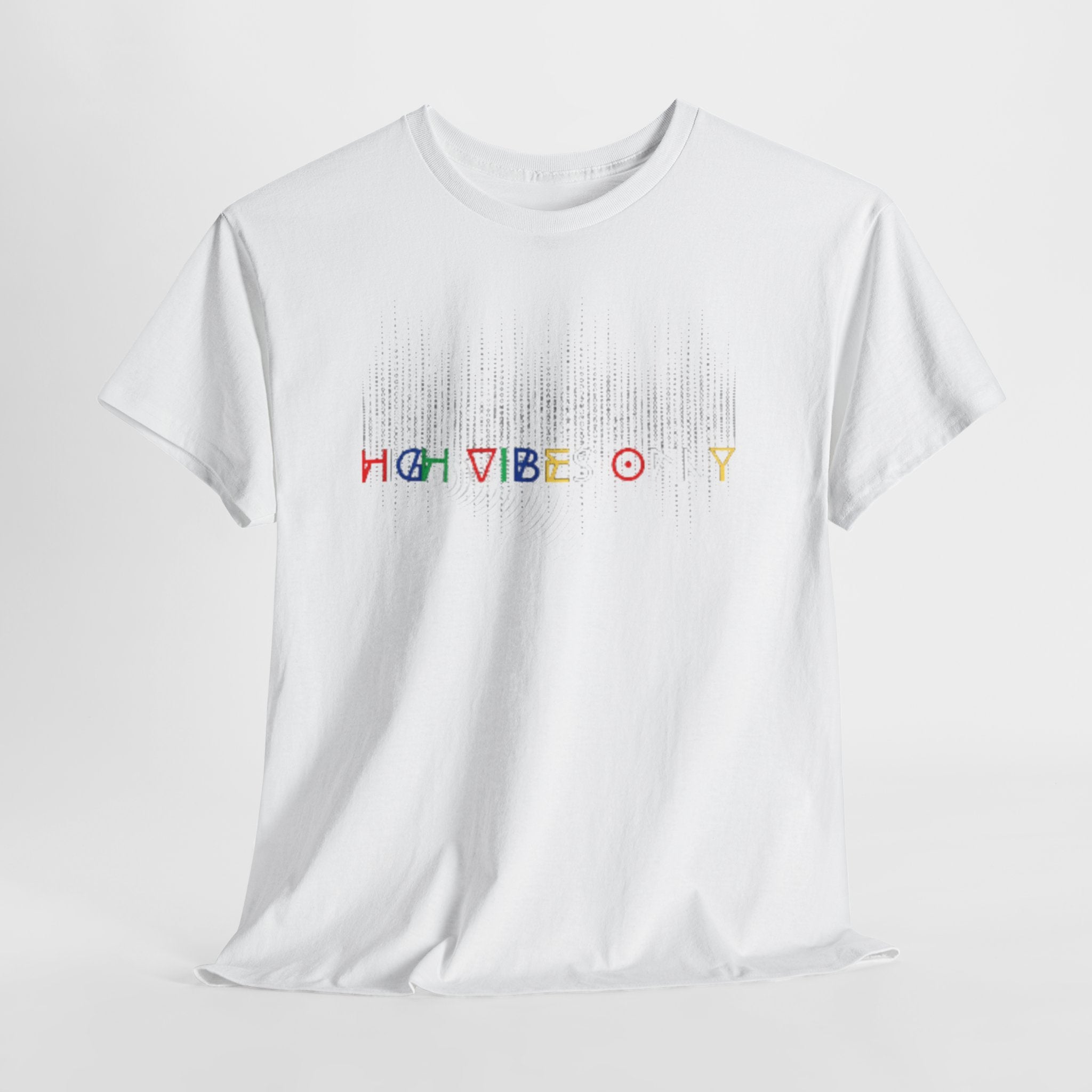 High Vibes Only Tee