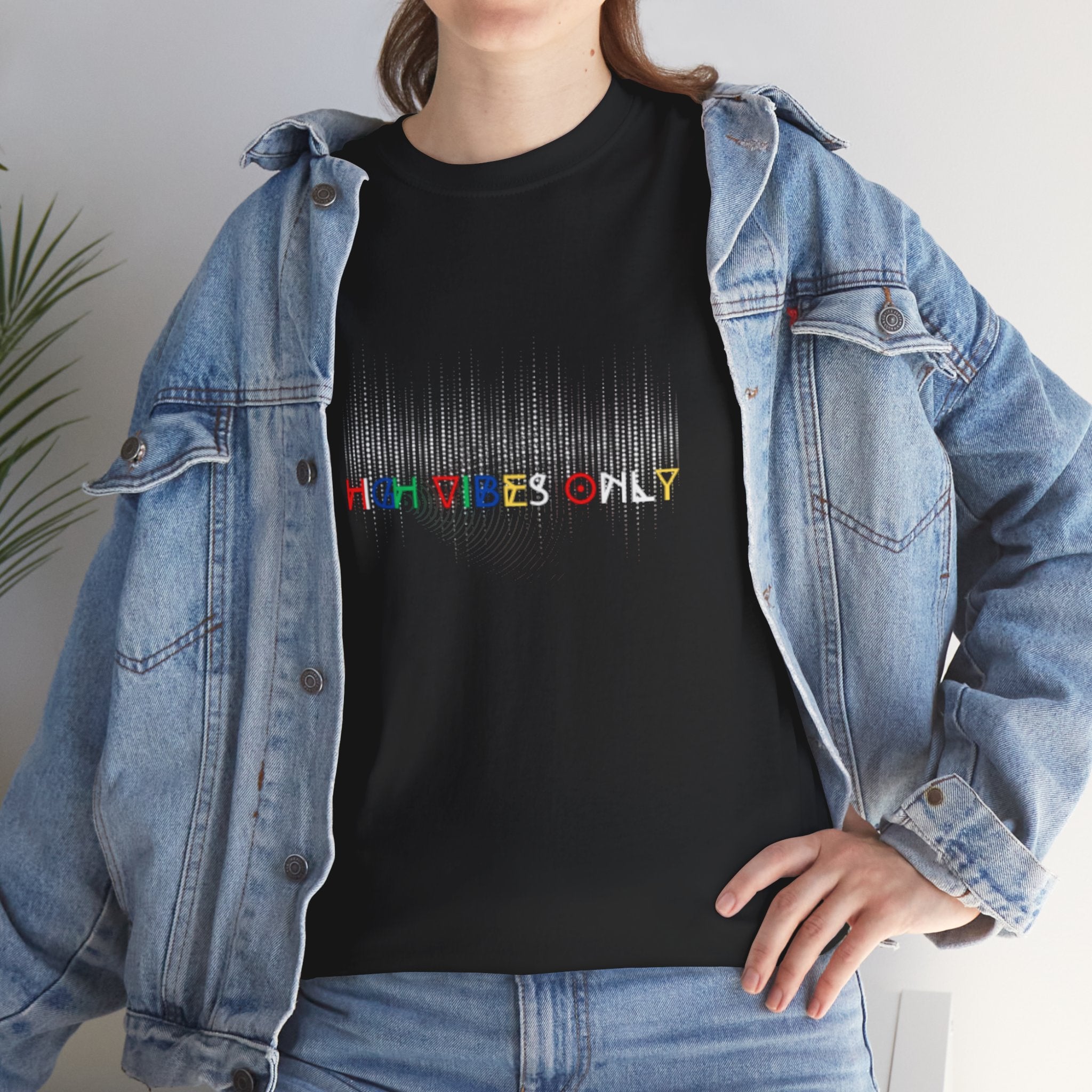 High Vibes Only Tee
