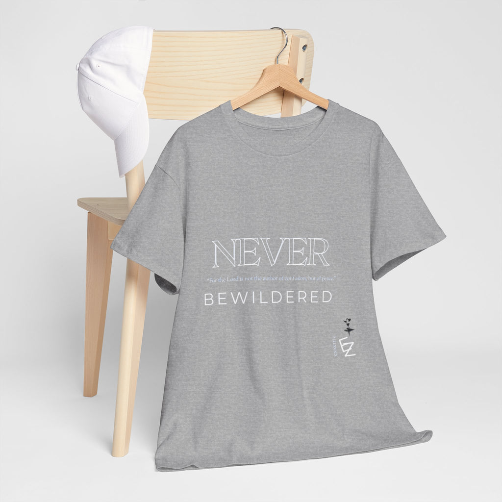 Never Bewildered Tee