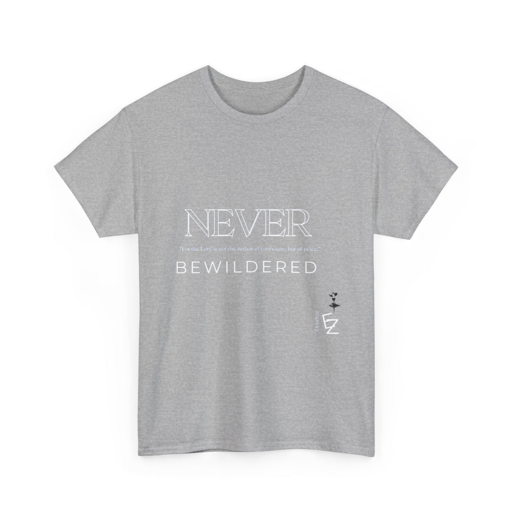 Never Bewildered Tee