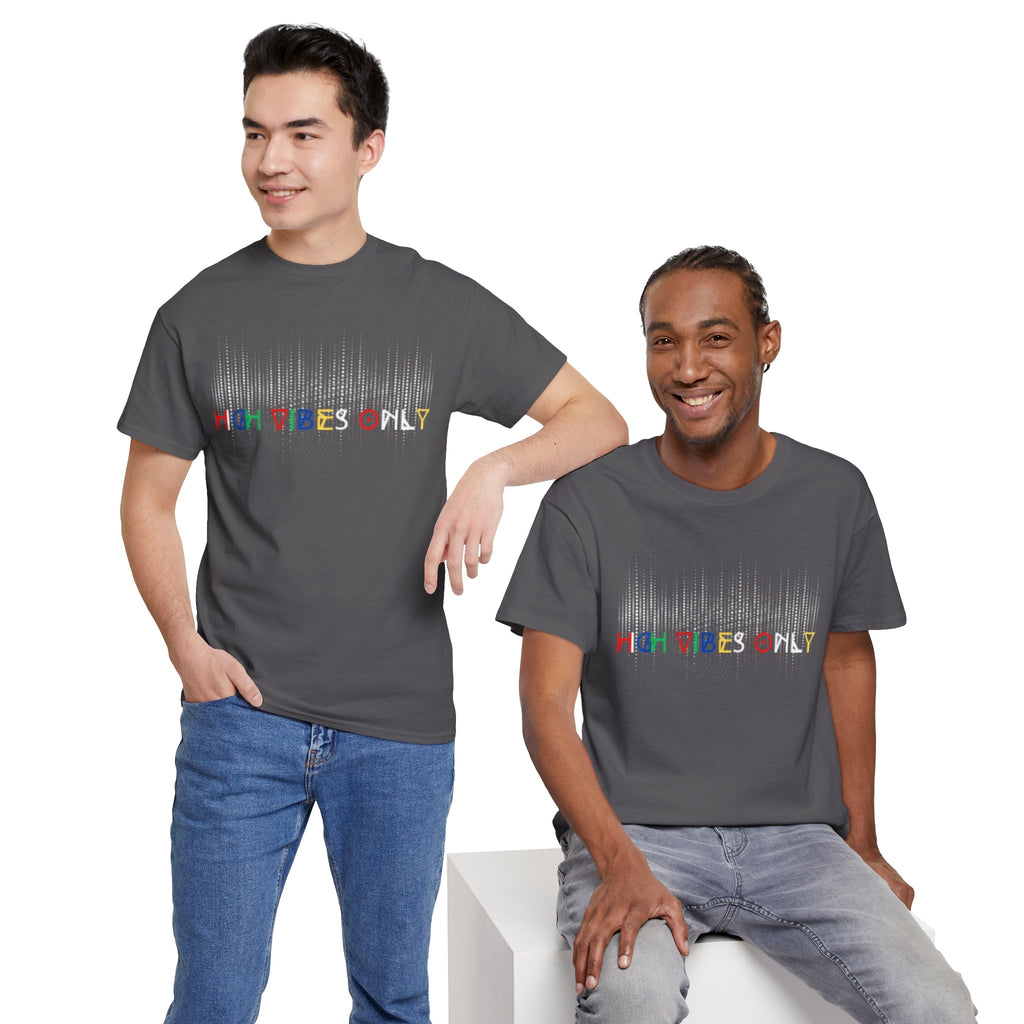High Vibes Only Tee