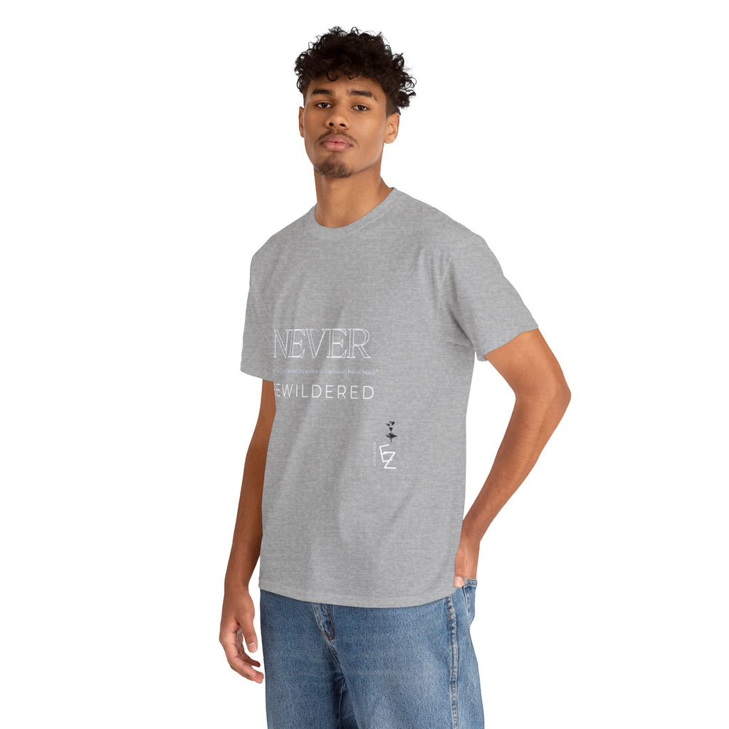 Never Bewildered Tee