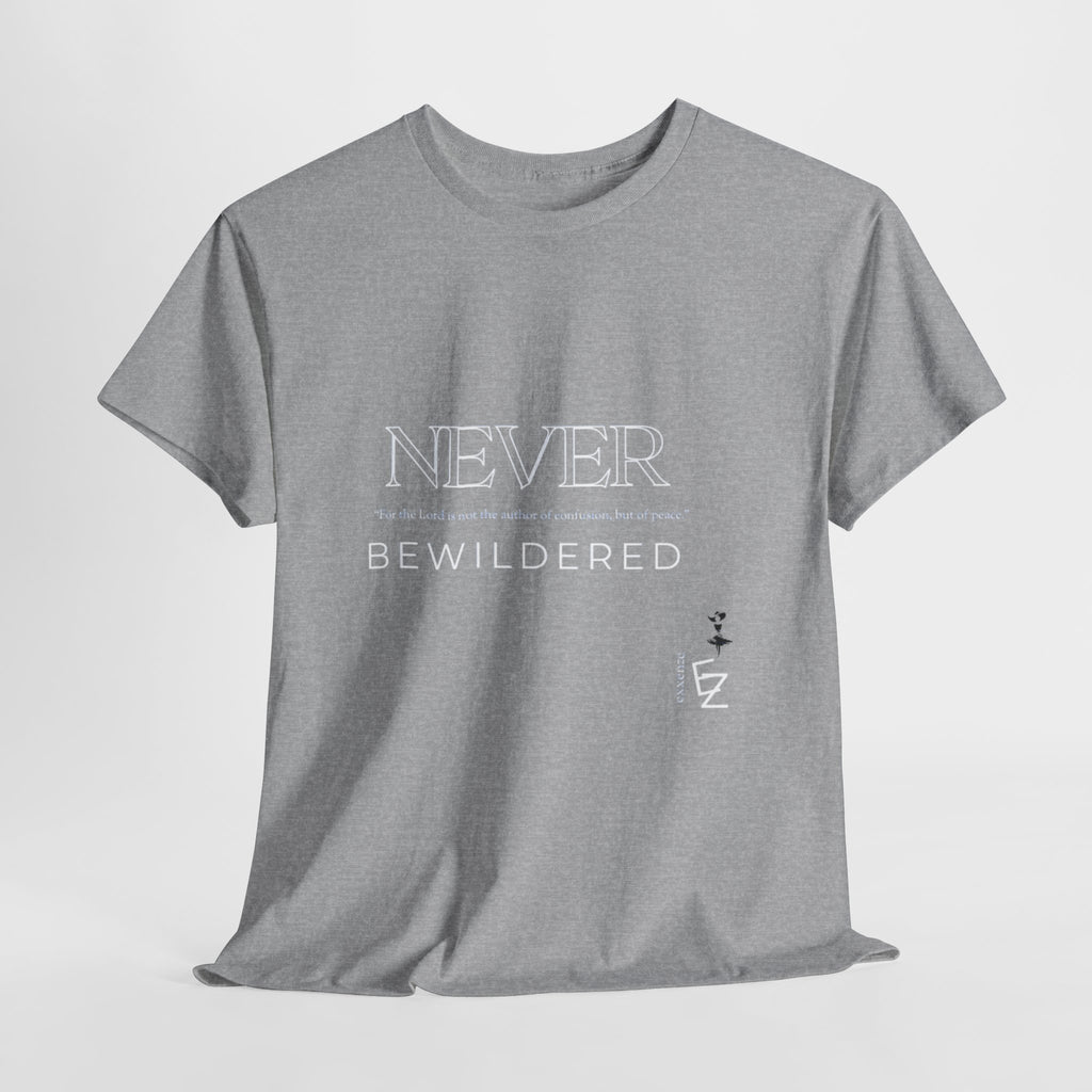Never Bewildered Tee