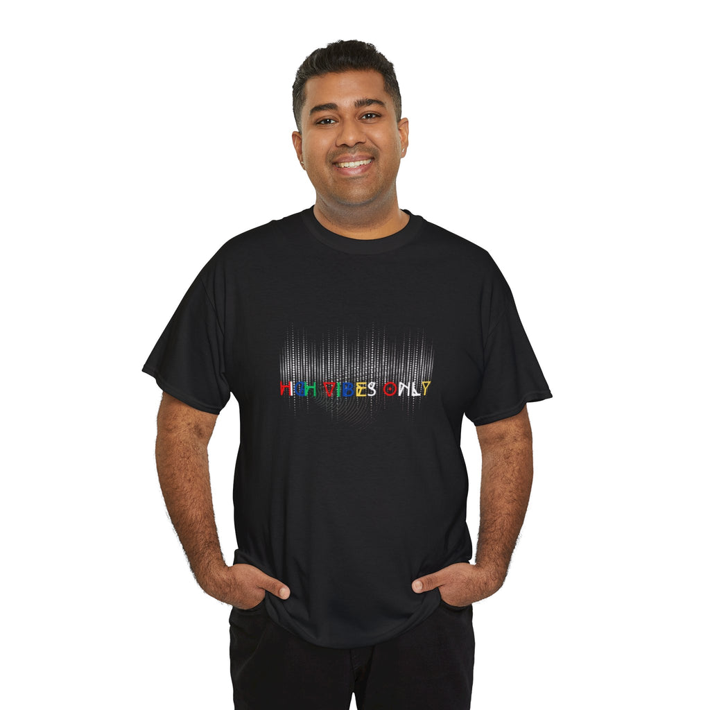 High Vibes Only Tee
