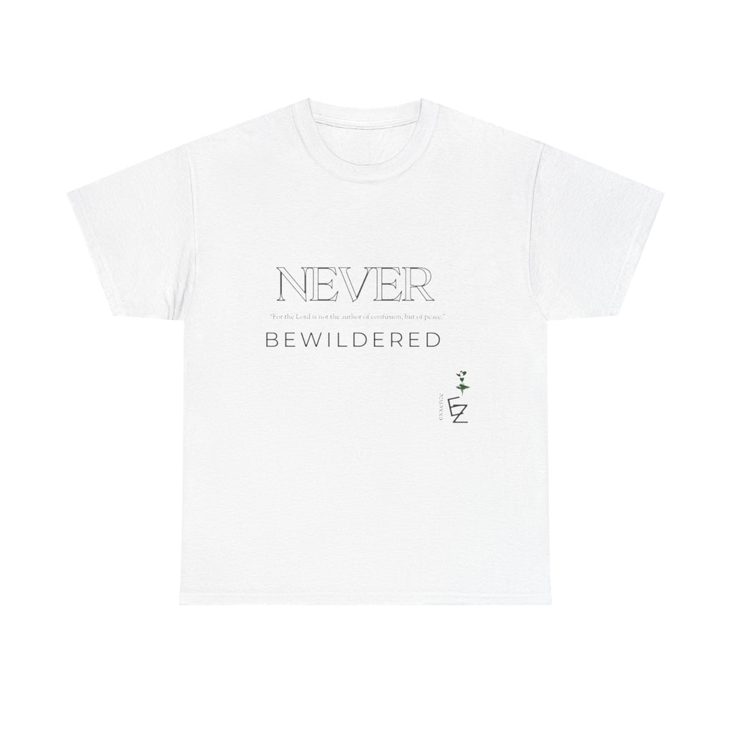 Never Bewildered Tee