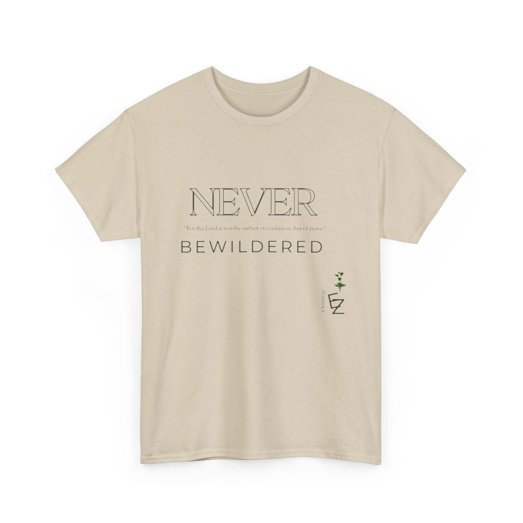 Never Bewildered Tee