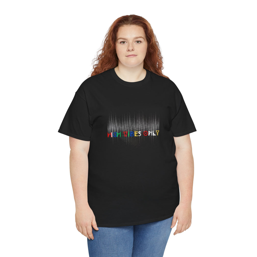 High Vibes Only Tee