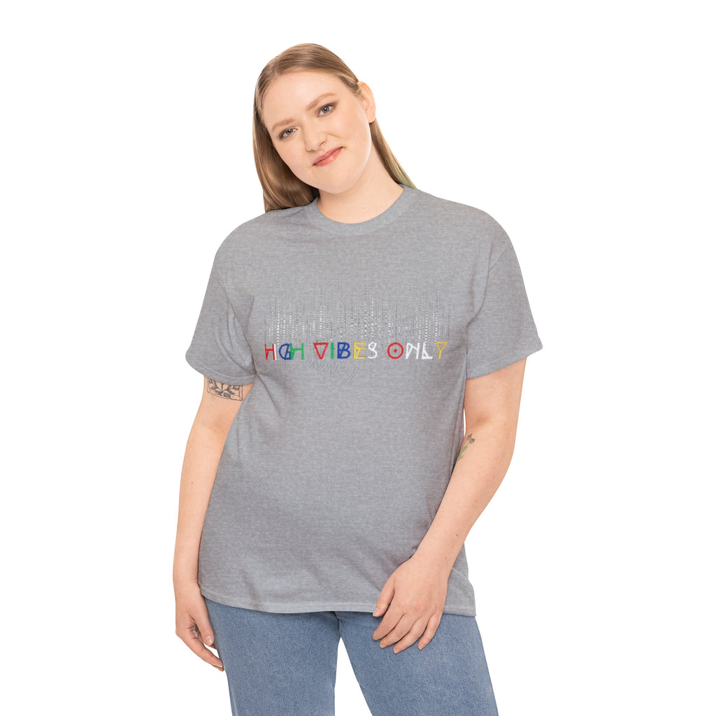 High Vibes Only Tee